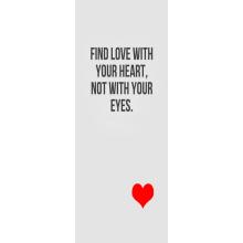 OBRÁZOK NA SKLENENOM STOLE, "FIND LOVE WITH YOUR HEART?" FELIRAT