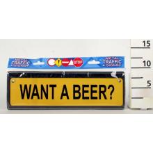 POZNÁVACIA ZNAČKA, "WANT A BEER?" FELIRAT